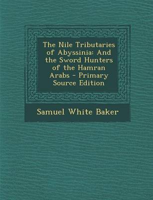 Book cover for The Nile Tributaries of Abyssinia