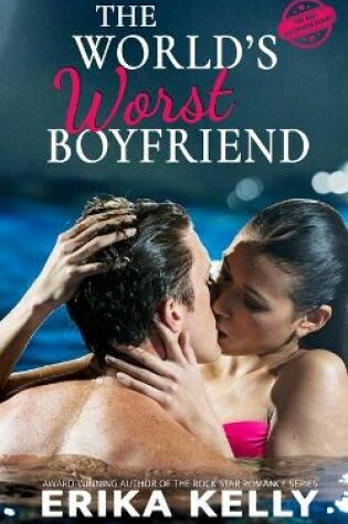 Cover of The World's Worst Boyfriend
