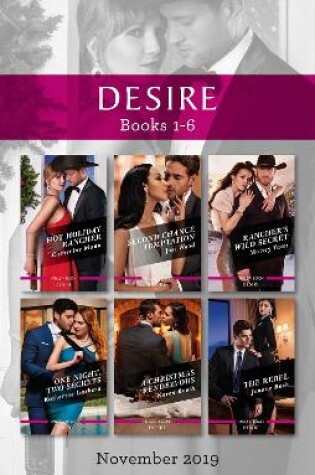 Cover of Desire Box Set 1-6/Hot Holiday Rancher/Second Chance Temptation/Rancher's Wild Secret/One Night, Two Secrets/A Christmas Ren