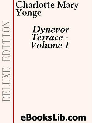 Book cover for Dynevor Terrace, Volume 1