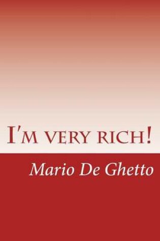 Cover of I'm very rich!