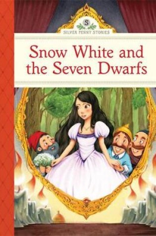 Cover of Snow White and the Seven Dwarfs