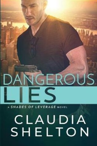 Cover of Dangerous Lies