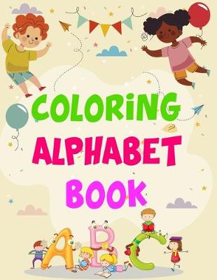 Book cover for Coloring Alphabet Book