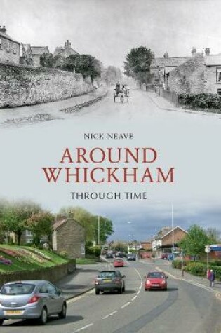 Cover of Around Whickham Through Time