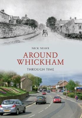 Book cover for Around Whickham Through Time