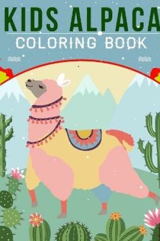 Cover of Kids Alpaca Coloring Book
