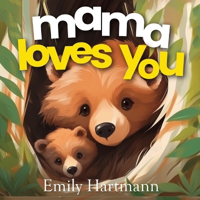 Cover of Mama Loves You