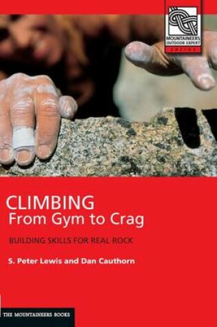 Cover of Climbing from Gym to Crag