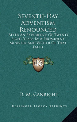 Book cover for Seventh-Day Adventism Renounced