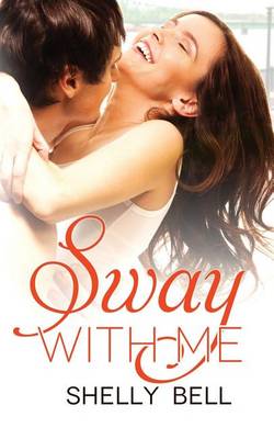 Book cover for Sway with Me