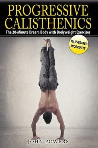 Cover of Progressive Calisthenics