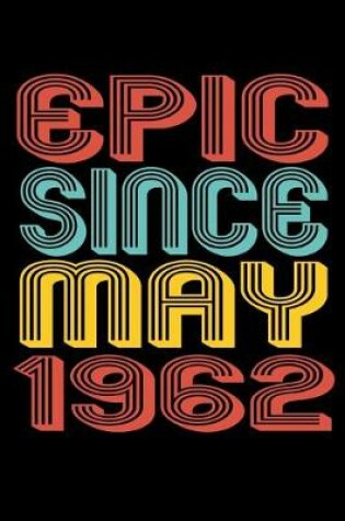 Cover of Epic Since May 1962