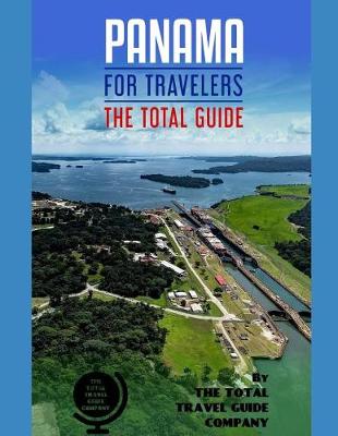 Book cover for PANAMA FOR TRAVELERS. The total guide