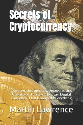 Book cover for Secrets of Cryptocurrency