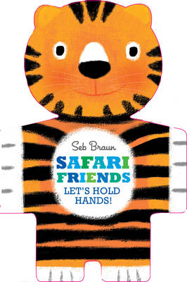 Book cover for Safari Friends: Let's Hold Hands