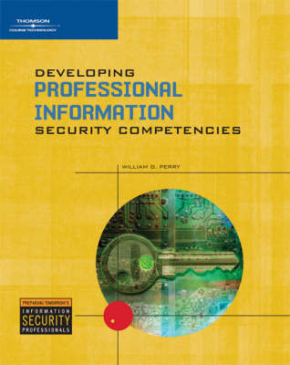 Book cover for Developing Professional Information Security Competencies