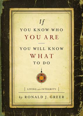 Book cover for If You Know Who You are You Will Know What to Do