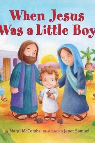 Cover of When Jesus Was a Little Boy