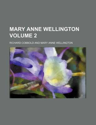 Book cover for Mary Anne Wellington Volume 2