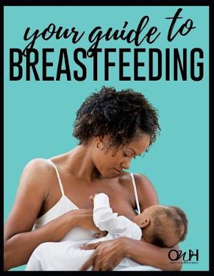 Book cover for Your Guide to Breastfeeding