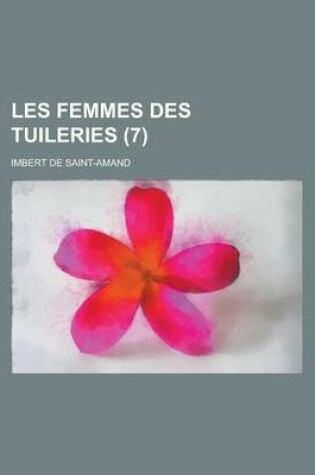 Cover of Les Femmes Des Tuileries (7)