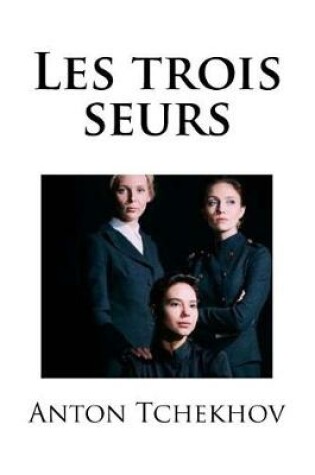 Cover of Les Trois Seurs