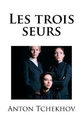 Book cover for Les Trois Seurs