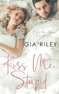 Book cover for Kiss Me, Stupid