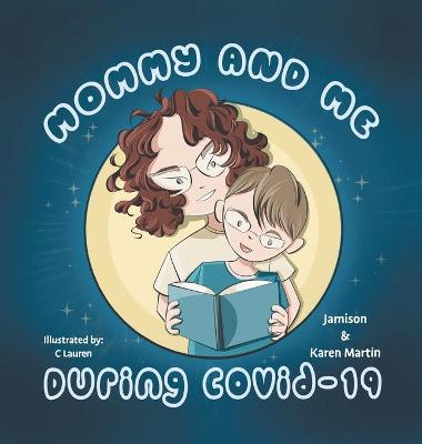 Book cover for Mommy & Me During Covid-19