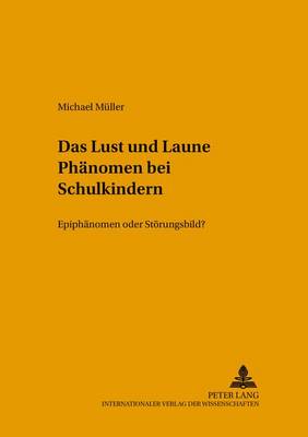 Book cover for Das "Lust-Und-Laune"-Phaenomen Bei Schulkindern