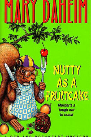 Cover of Nutty as a Fruitcake