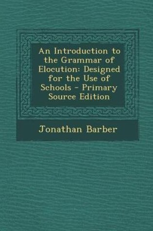 Cover of An Introduction to the Grammar of Elocution