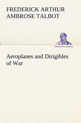 Book cover for Aeroplanes and Dirigibles of War