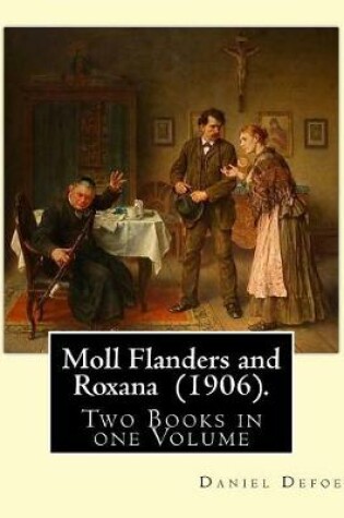 Cover of Moll Flanders and Roxana (1906). By