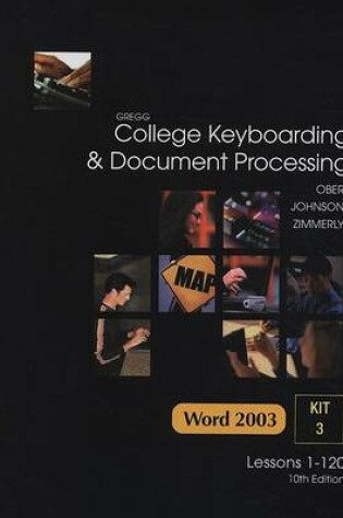 Cover of Gregg College Keyboarding and Document Processing (GDP), Lessons 1-120, Kit 3 for Word 2003