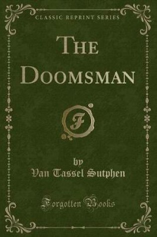 Cover of The Doomsman (Classic Reprint)