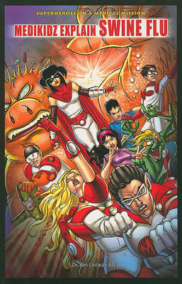 Cover of Medikidz Explain Swine Flu