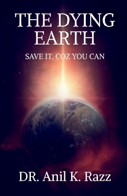 Book cover for The Dying Earth Save It, Coz You Can