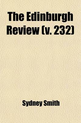 Book cover for The Edinburgh Review (Volume 232)