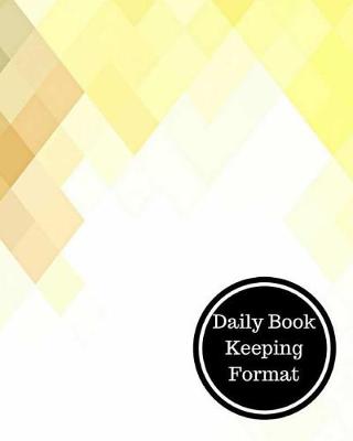 Book cover for Daily Book Keeping Format