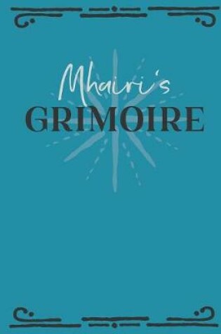 Cover of Mhairi's Grimoire