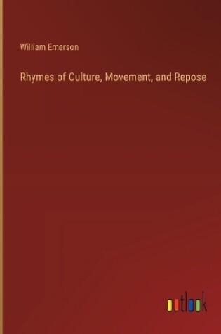 Cover of Rhymes of Culture, Movement, and Repose