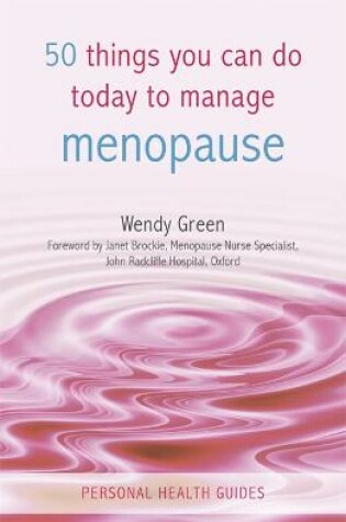 Cover of 50 Things You Can Do Today to Manage the Menopause