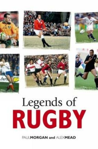 Cover of Legends of Rugby