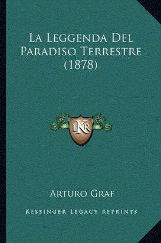 Cover of La Leggenda del Paradiso Terrestre (1878)