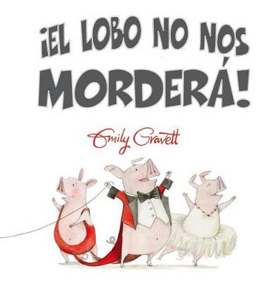 Book cover for Lobo No Nos Mordera!, El