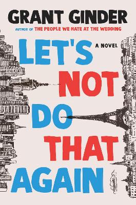 Book cover for Let's Not Do That Again