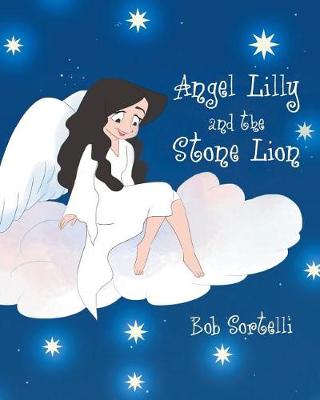 Cover of Angel Lilly And The Stone Lion