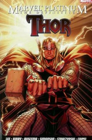 Cover of Marvel Platinum: The Definitive Thor